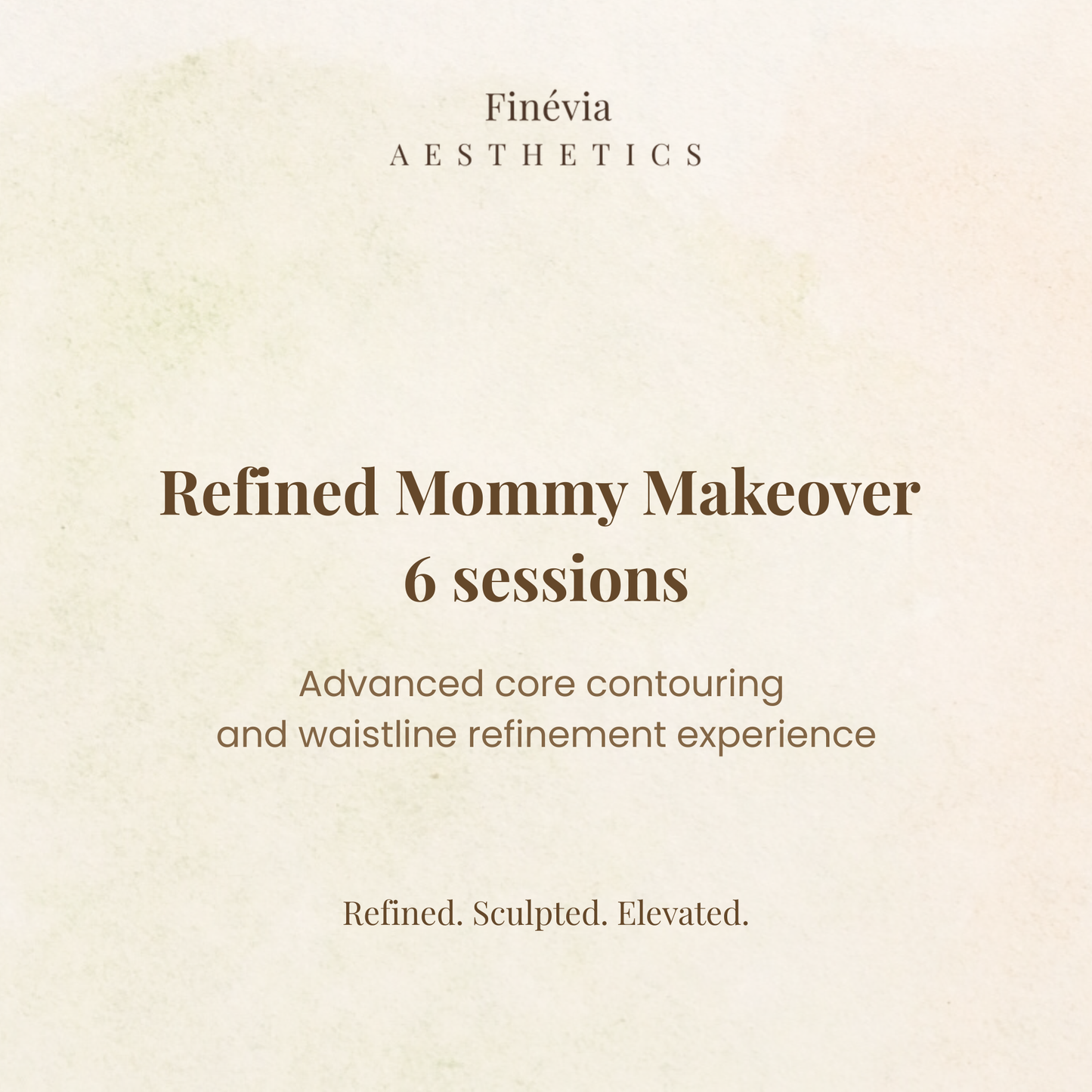 Refined Mommy Makeover 6 sessions